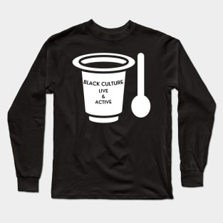 black culture Long Sleeve T-Shirt